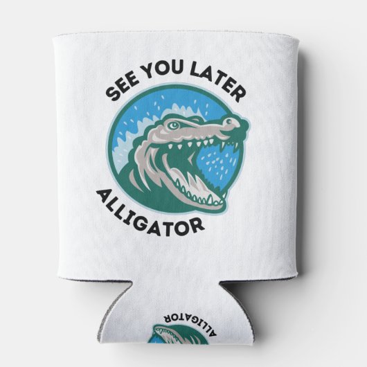 See You Later Alligator Blikjeskoeler (Achterkant)