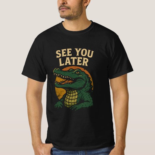 See You Later T-shirt (Voorkant)