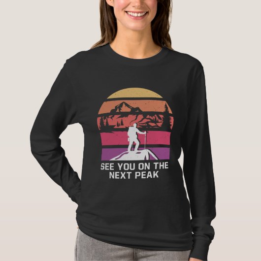 See You on the Next Peak Hiking Friends Hiker Budd T-shirt (Voorkant)