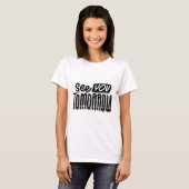 See You Tomorrow T-Shirt – Friendly & Chill Graphi (Voorkant volledig)