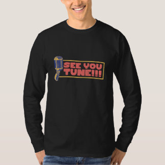 See You Tune Opera Singer Classical Music Fan  1 T-shirt