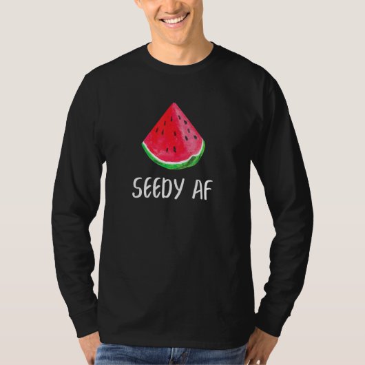 Seedy AF Watermeloen Zomer Fruit Melon T-shirt (Voorkant)