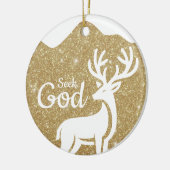 Seek God Religious Holiday ⛪️ 🎄 Keramisch Ornament (Links)
