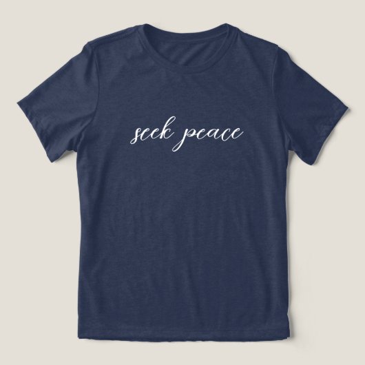 'seek peace' Minimalist Mindfulness Yoga Days Gift Tri-Blend Shirt (Design voorkant)