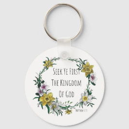 Seek Ye First the Kingdom Keychain