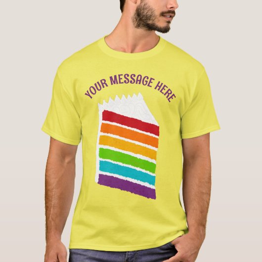 Segment van Rainbow Cake met aangepaste bericht T-shirt (Voorkant)