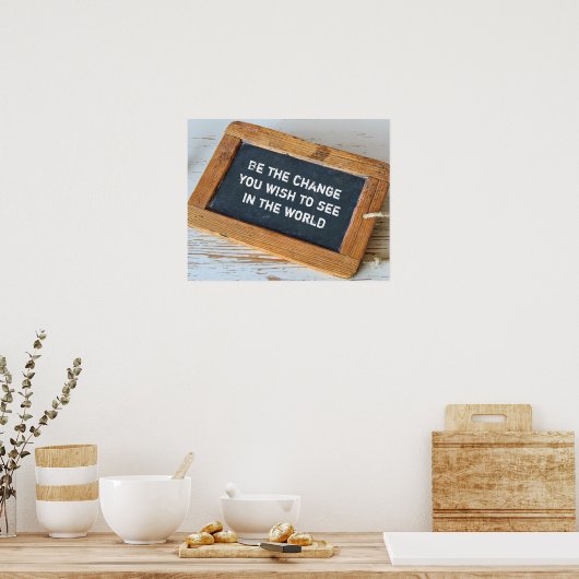 Sei der Wandel Poster (Keuken)