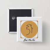 Sei He Ki Reiki Symbol Vierkante Button 5,1 Cm (Voorkant /achterkant)