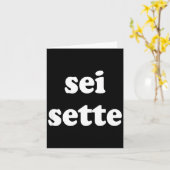 Sei Sette Italian Funny  Kaart (Gele Bloem)