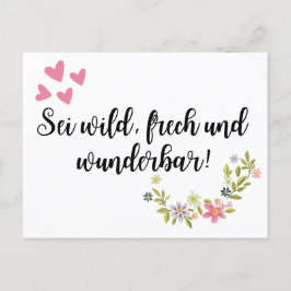 Sei wild, frech und wunderbar! briefkaart