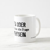 Sein oder Nichtsein Mok (Voorkant rechts)