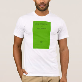 Sein Und Zeit / Being and Time Heidegger Green T-shirt