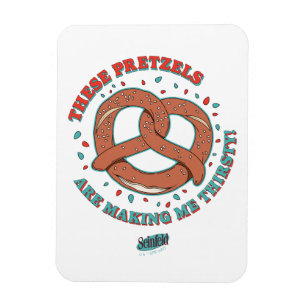 Seinfeld   Deze pretzels maken me dorstig Magneet