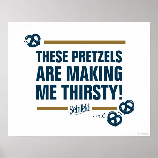Seinfeld | "Deze pretzels" Typografie Grafisch Poster (Voorkant)