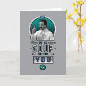 Seinfeld | Geen soep voor u grafisch Kaart (Gele Bloem)