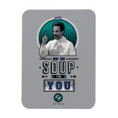 Seinfeld | Geen soep voor u grafisch Magneet (Verticaal)