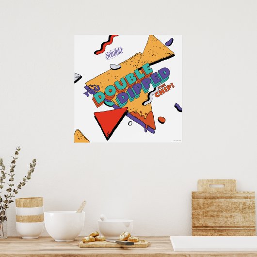 Seinfeld | Je hebt de chip dubbel in elkaar gezet Poster (Keuken)