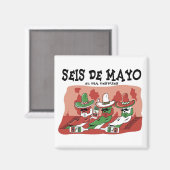 Seis de Mayo Magneet (Voorkant / Achterkant)
