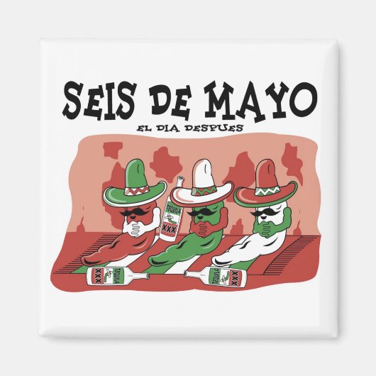 Seis de Mayo Magneet (Voorkant)