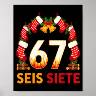 Seis Siete 67 Six Seven Kerstmis 67 Meme  Poster