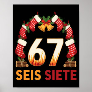 Seis Siete 67 Six Seven Kerstmis 67 Meme Poster