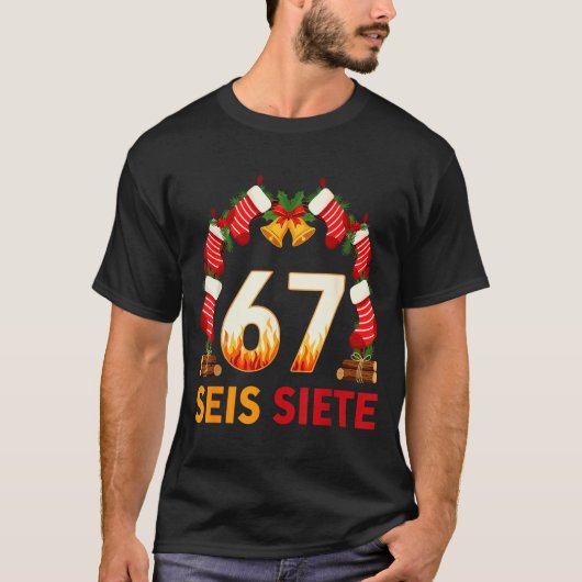 Seis Siete 67 Six Seven Kerstmis 67 Meme  T-shirt (Voorkant)