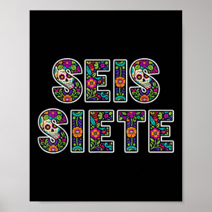Seis Siete 67 Six Seven Meme Dia De Los Muertos Poster
