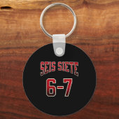 Seis Siete 67 Spanish Srts Jersey Funny Six Seven  Sleutelhanger (Voorkant)