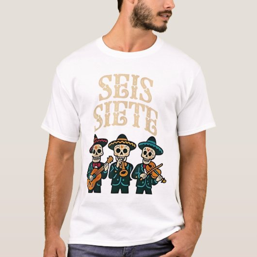 SEIS Siete Shirt Funny 67 Meme Mexicaans Los Muert (Voorkant)