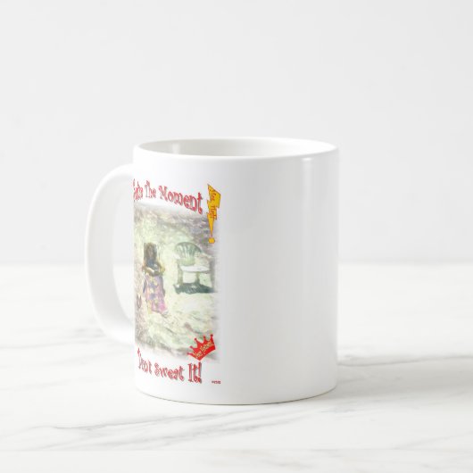 Seize het moment, zweet het niet! koffiemok (Voorkant links)