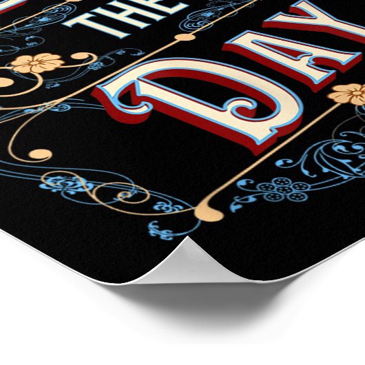 Seize The Day  Poster (Hoek)