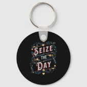 Seize The Day  Sleutelhanger (Voorkant)