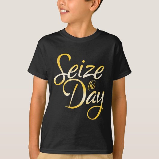 Seize The Day T-shirt (Voorkant)