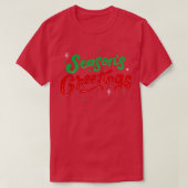 Seizoen Groeten Kerstmis Winter Vakantie Seizoen T-shirt (Design voorkant)