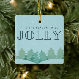 Seizoen om de Jolly-kerstboom te zijn Keramisch Ornament