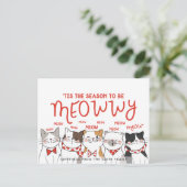 Seizoen om Meowwy te zijn | Funny Holiday Greeting Briefkaart (Staand voorkant)