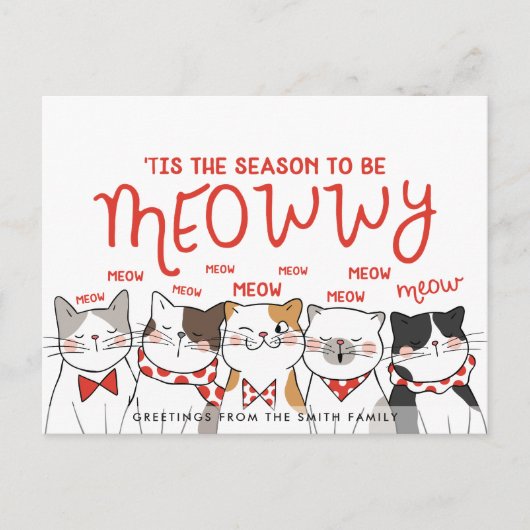 Seizoen om Meowwy te zijn | Funny Holiday Greeting Briefkaart (Voorkant)