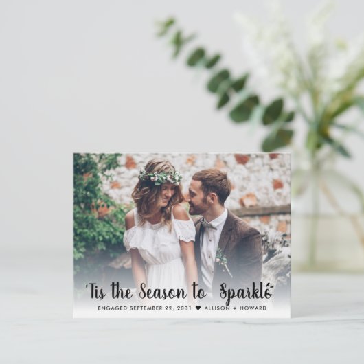 Seizoen om te fonkelen Verloofd Foto Vakantie Verl Aankondigingskaart (Staand voorkant)