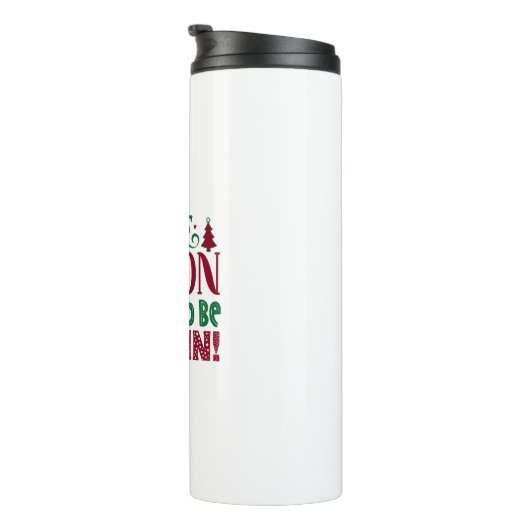 Seizoen om te worden Bevriezing Grappige Winter Sn Thermosbeker (Geroteerd rechts)