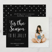 Seizoen om te zijn Jolly Black Vakantie Groet Foto Feestdagenkaart (Voorkant / Achterkant)