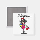 Seizoen voor Psycho Shoppers Magneet (Voorkant / Achterkant)