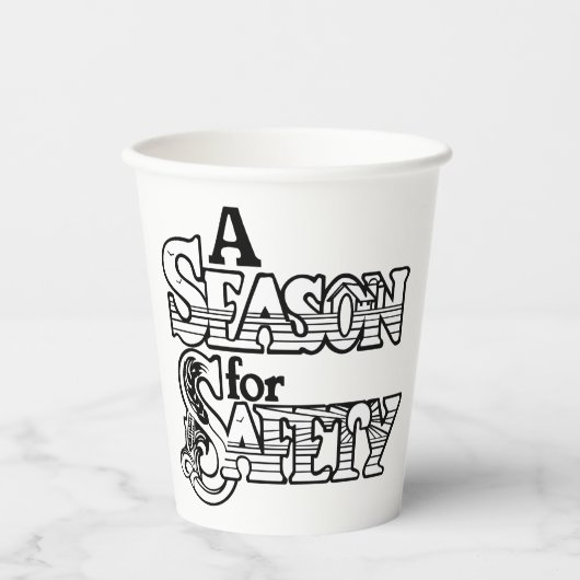 Seizoen voor Safety Black and White Motivatie Papieren Bekers (Voorkant)