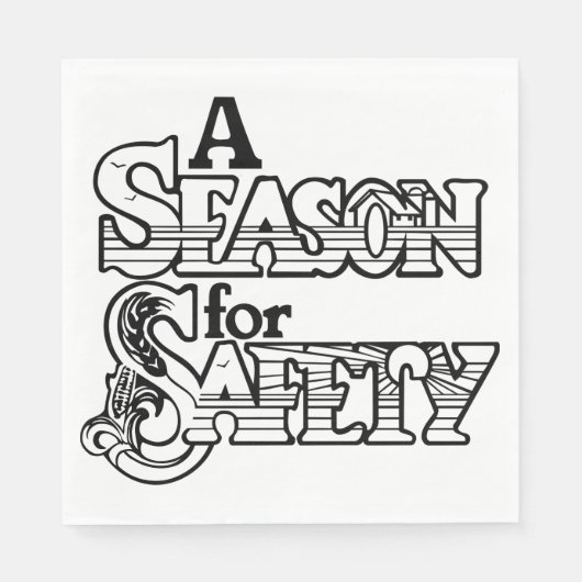 Seizoen voor Safety Black and White Motivatie Servet (Voorkant)