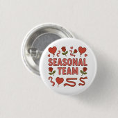 Seizoensgebonden Team Valentijnsdag Ronde Button 3,2 Cm (Voorkant /achterkant)