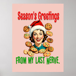 Seizoensgroeten van mijn laatste zenuw poster