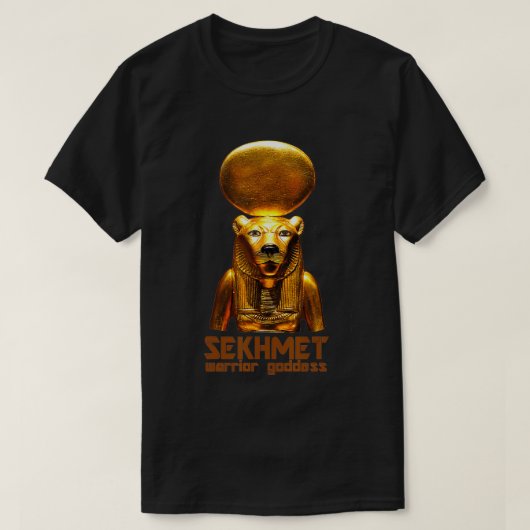 Sekhmet A Worrior Goddess From Ancient Pharaonic E T-shirt (Design voorkant)