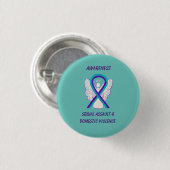 Seksuele aanranding en geweld binnen het gezin ronde button 3,2 cm (Voorkant /achterkant)