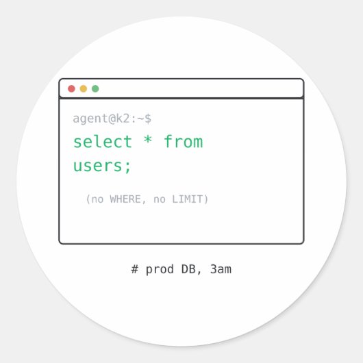 SELECT * FROM Users - Dev Sticker Gift (Voorkant)