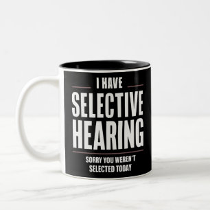 Selectief Gehoor Sorry Grappige Uitspraak Humorist Tweekleurige Koffiemok