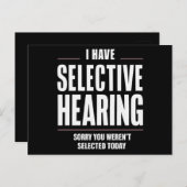 Selectief Horen Sorry Funny Gezegde Humoristisch Briefkaart (Voorkant / Achterkant)